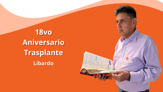 Libardo: 18 Años de Gratitud y Compromiso Después del Trasplante de Hígado.